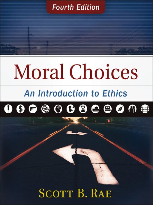 Title details for Moral Choices by Scott Rae - Wait list